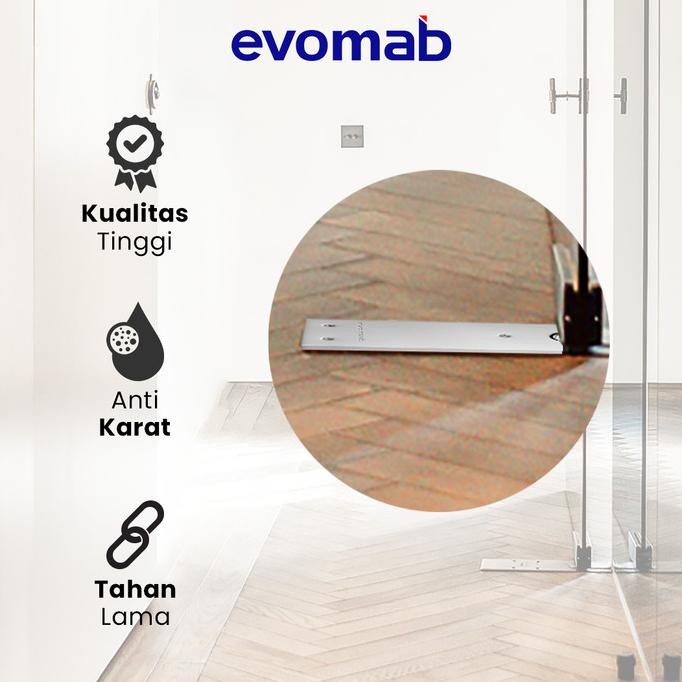 evomab Floor Hinge Engsel Lantai Tanam Pintu Kaca Hold Open