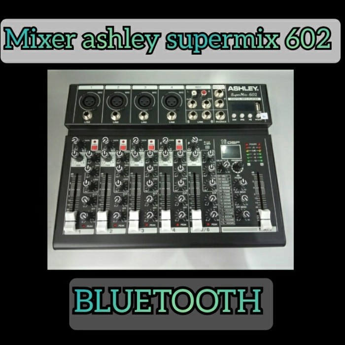 Mixer Audio Ashley Supermix 602