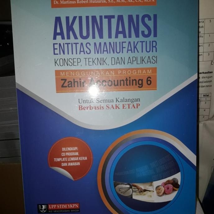 Buku Akuntansi Entitas Manufaktur Menggunakan Zahir Accounting 6 + Cd Tersedia
