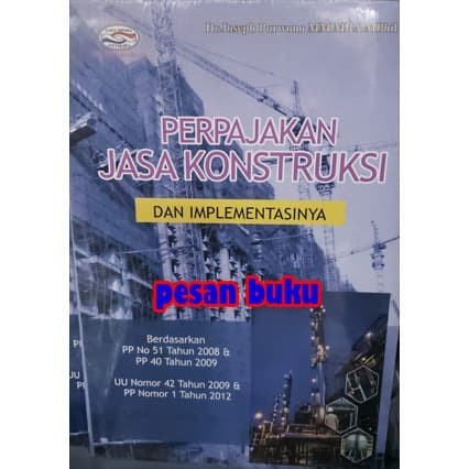 

PROMO! Buku Perpajakan Jasa Konstruksi dan Implementasinya - Joseph Purwono