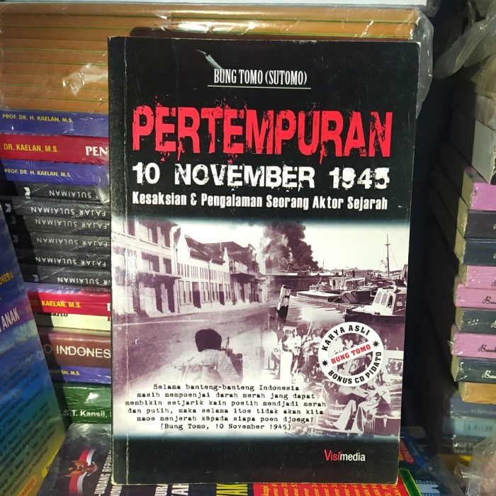 TERBARU pertempuran 10 november 1945 surabaya kesaksian seorang aktor sejarah