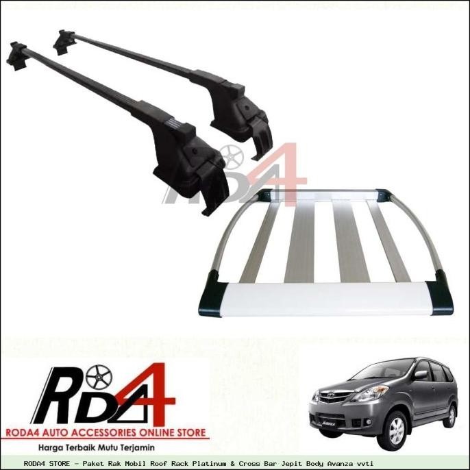 Paket Rak Mobil Roof Rack Platinum & Cross Bar Jepit Body Avanza vvti
