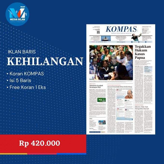IKLAN KORAN KEHILANGAN MEDIA CETAK KOMPAS