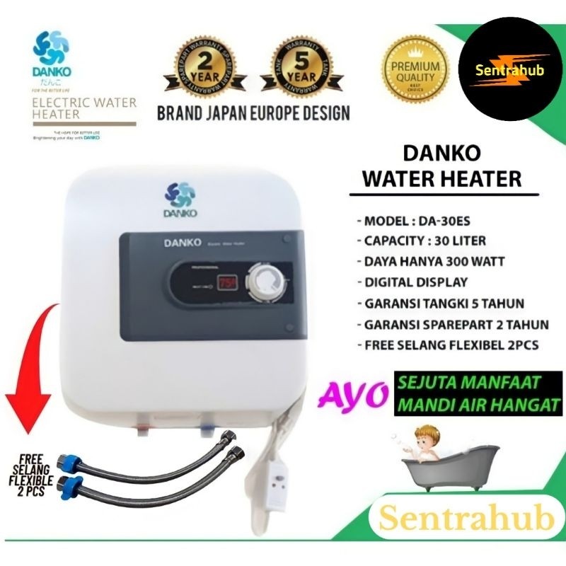 Water Heater 30 Liter Danko DA-30 ES 300 watt Water Heater Listrik Low Watt