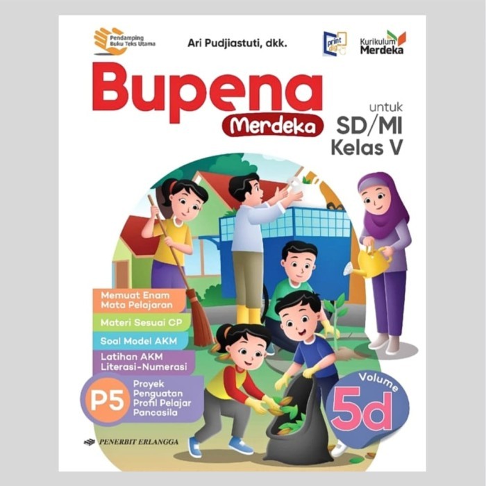 

Buku Bupena Volume 5A 5B 5C 5D Kelas 5 SD Erlangga Kurikulum Merdeka