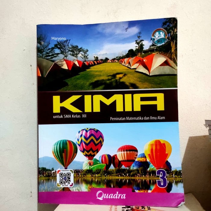 

buku kimia kelas 12 / XII SMA kelompok peminatan k13N quadra