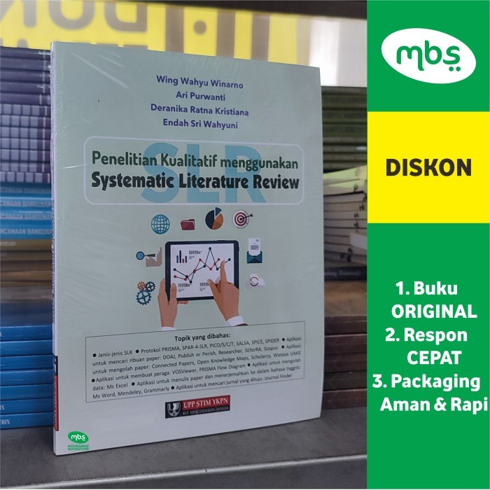 

BUKU PENELITIAN KUALITATIF MENGGUNAKAN SYSTEMATIC LITERATURE REVIEW