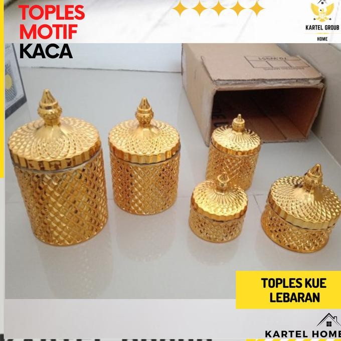 HOME Toples Emas Mewah Set Kaca Toples Kristal Lebaran