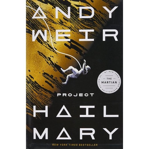 Project hail mary - andy weir