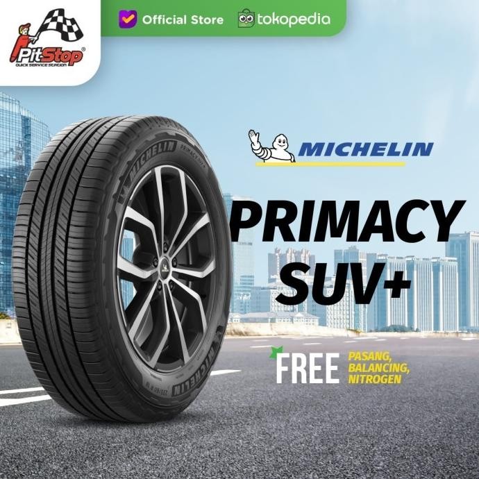 Ban Mobil Michelin 265 60 R18 Primacy SUV+ Toyota Fortuner Pajero