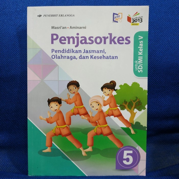 

LANGSUNG KIRIM Buku penjasorkes untuk kelas 5 SD kurikulum 2013 revisi erlangga