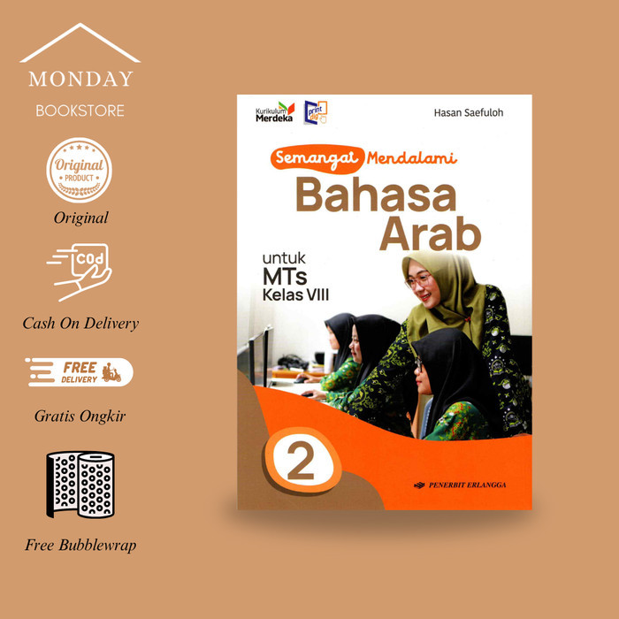 

BISA GOSEND SEMANGAT MENDALAMI BAHASA ARAB MTS KLS.8/KM by Erlangga