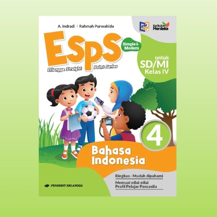 

OL Buku SD ESPS Bahasa Indonesia Kelas 4 SD / MI Kurikulum Merdeka