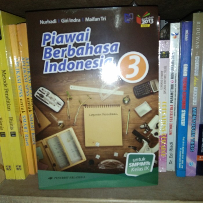 

BISA FAKTUR Piawai Berbahasa Indonesia 3 untuk SMP kls 9 kurtilas REVISI ERLANGGA