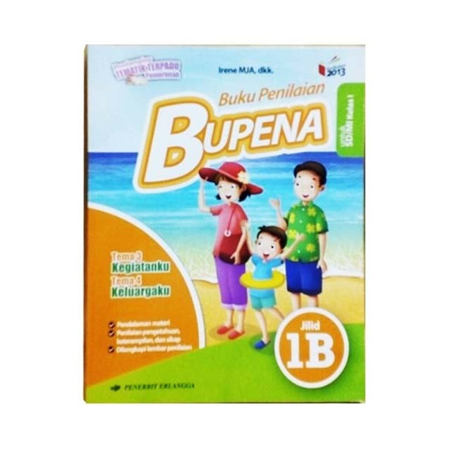 

ORI Bupena Untuk SD MI Kelas 1B - Erlangga