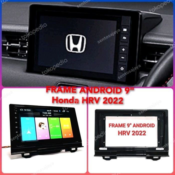 Frame Head Unit Android 9 Inch Honda HRV 2022