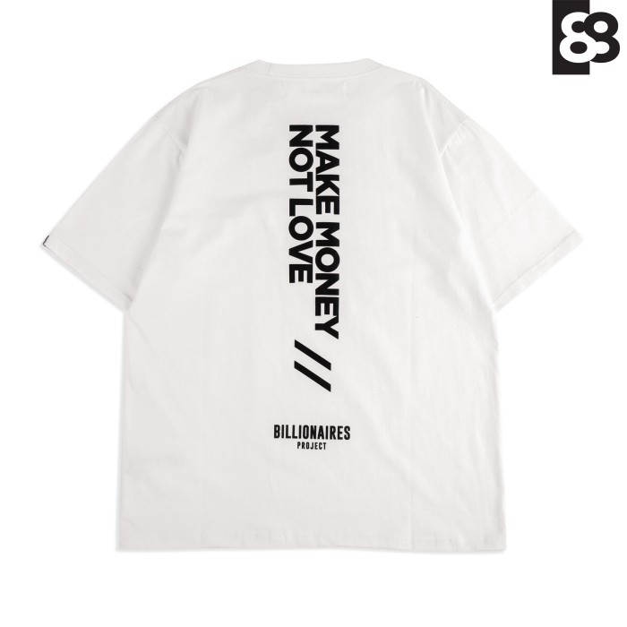 BLNRS PROJECT MAKE MONEY NOT LOVE T-SHIRT - WHITE