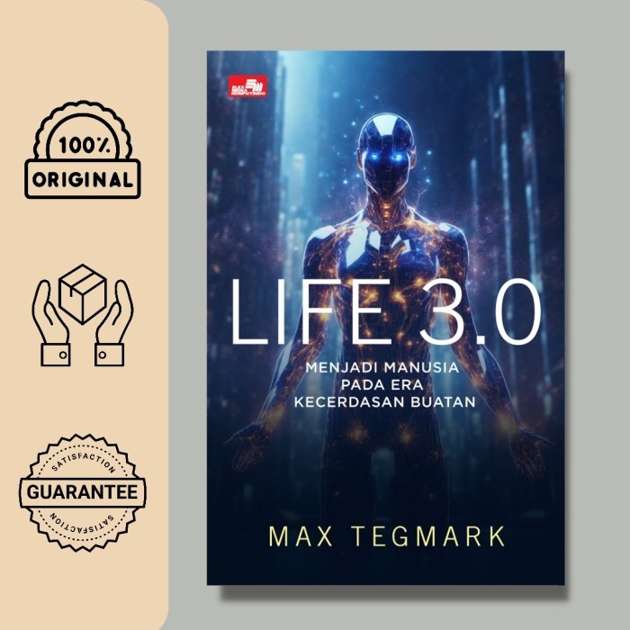 

######### BUKU LIFE 3.0 - MENJADI MANUSIA PADA ERA KECERDASAN BUATAN - ORIGINAL