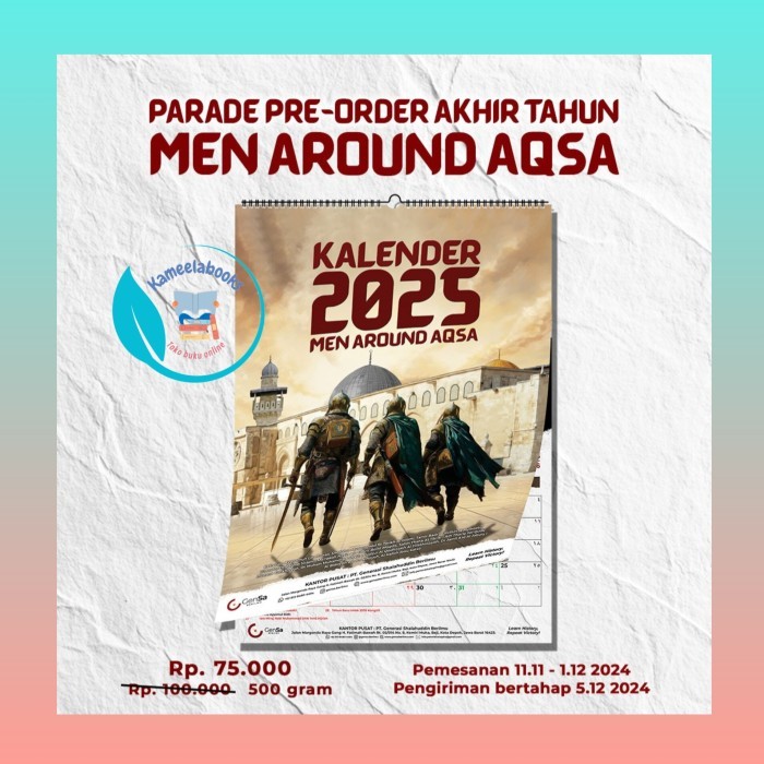 

Kalender Gensa Berilmu 2025 Edisi Men Around Aqsa Dinding Meja Gen Saladin Ammar Ar Risalah