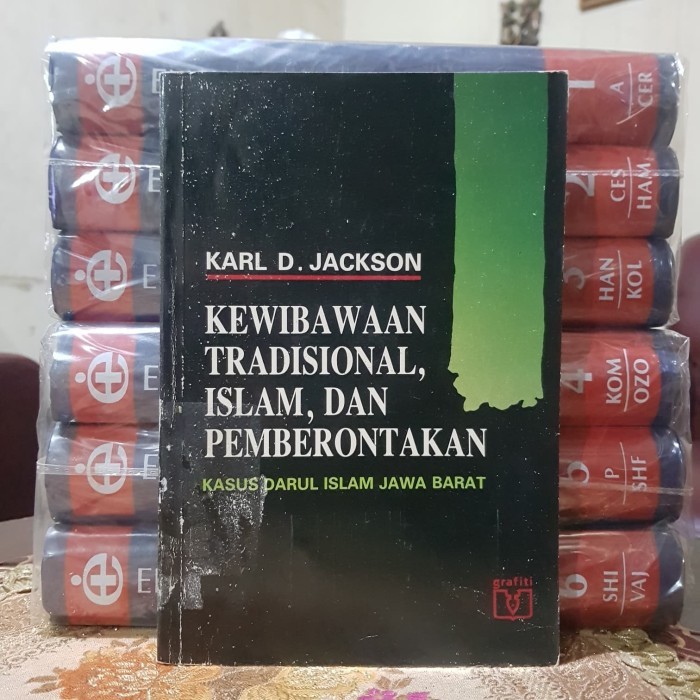 

KARL D JACKSON - KEWIBAWAAN TRADISIONAL ISLAM DAN PEMBERONTAKAN