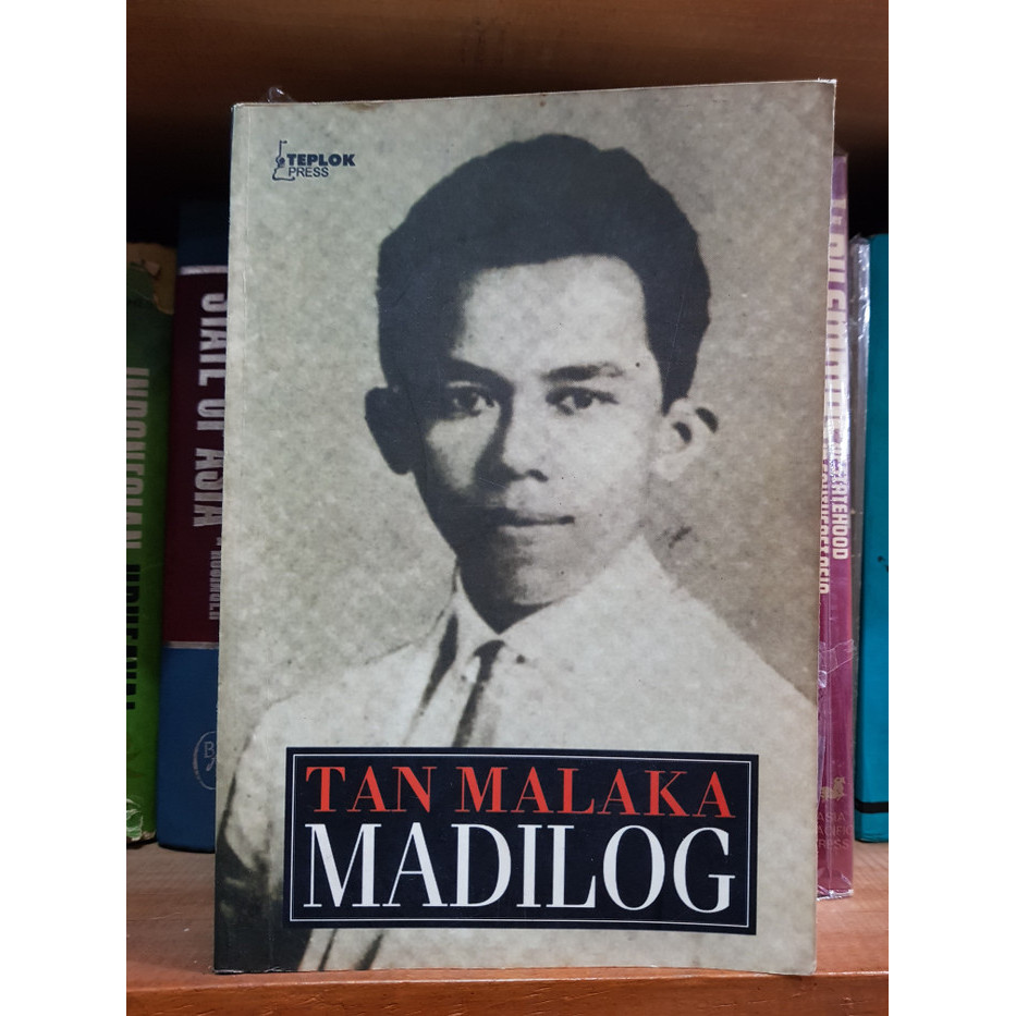 

TAN MALAKA - MADILOG