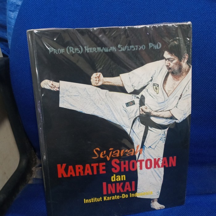 

BUKU SEJARAH KARATE SHOTOKAN DAN INKAI