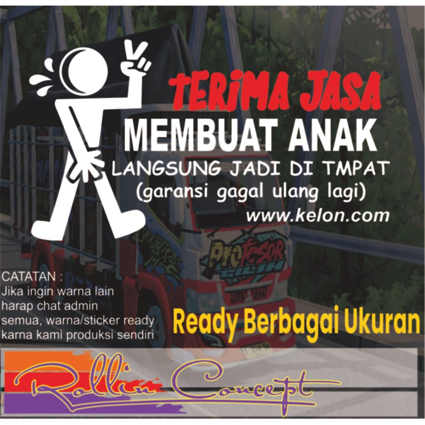 cuting stiker terima jasa, stiker kata kata kepetan, kaca mobil, truck, picup, dll..