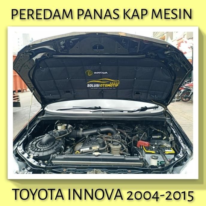 Peredam Panas Kap Mesin Mobil TOYOTA INNOVA 2004-2015 VTECH Ori