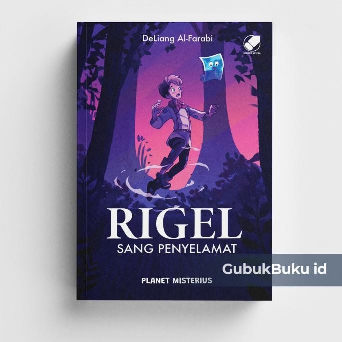 

New Buku Rigel Sang Penyelamat: Planet Misterius (GRAMEDIA)
