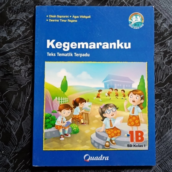 Buku Teks Tematik Terpadu Kegemaranku Untuk SD Kelas 1B Original Preloved