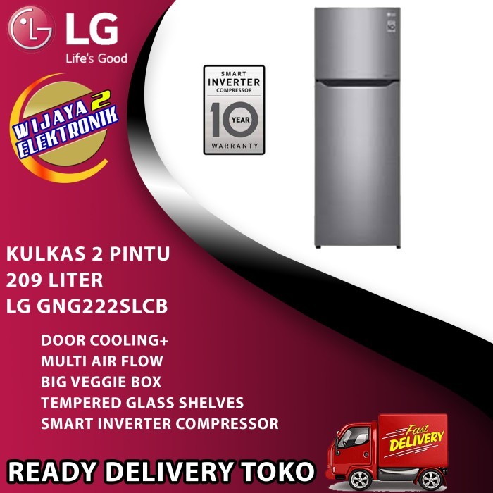 KULKAS 2 PINTU LG GN-G222SLCB / / KULKAS LG GN-G222SLCB209 LITER