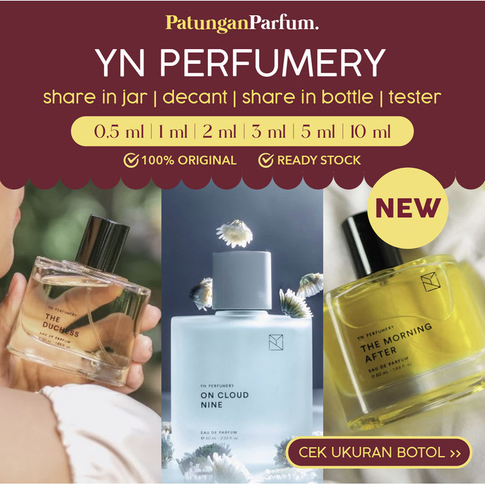 NX475 Decant YN Perfumery Share in Jar TERMURAH