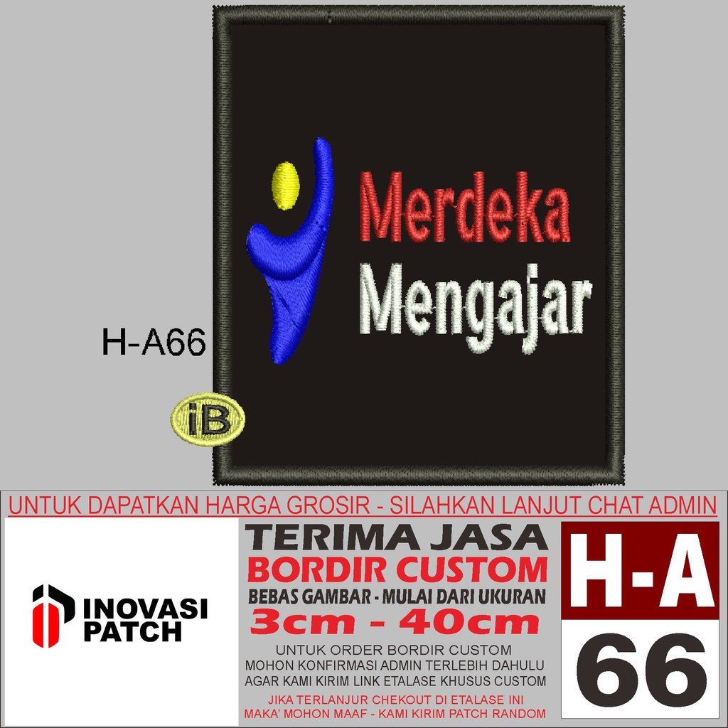 INOVASI PATCH BORDIR LOGO H-A66 MERDEKA MENGAJAR - REVIEW/TESTIMONI