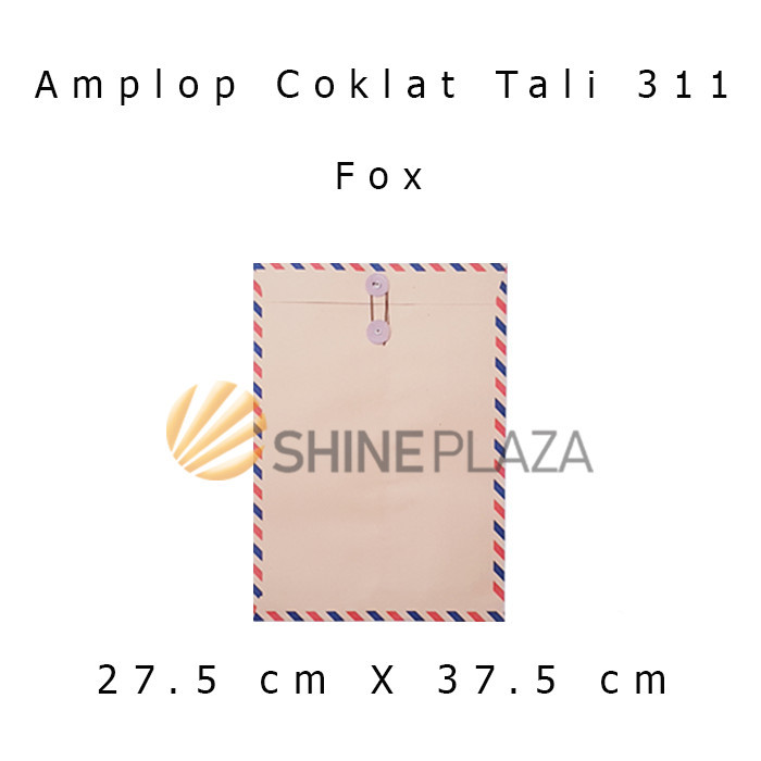 

AMPLOP COKLAT TALI 311 FOX - AMPLOP TALI 311 FOX - AMPLOP AIRMAIL 311