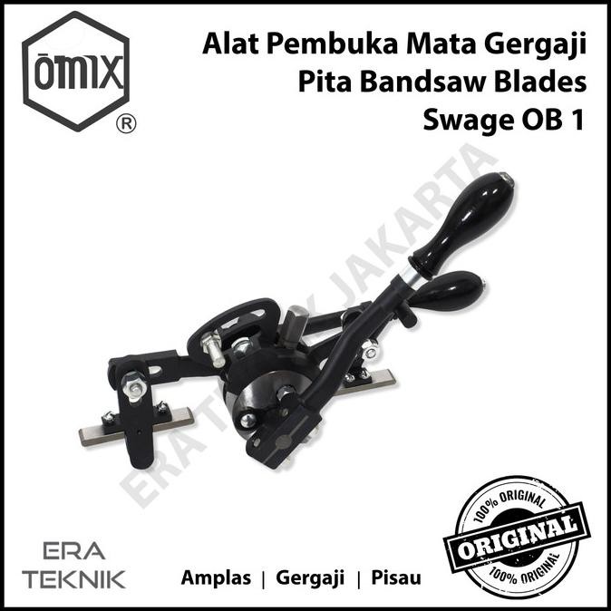 Swage Omix Ob 1 Alat Pembuka Mata Gergaji Pita Bandsaw Blade
