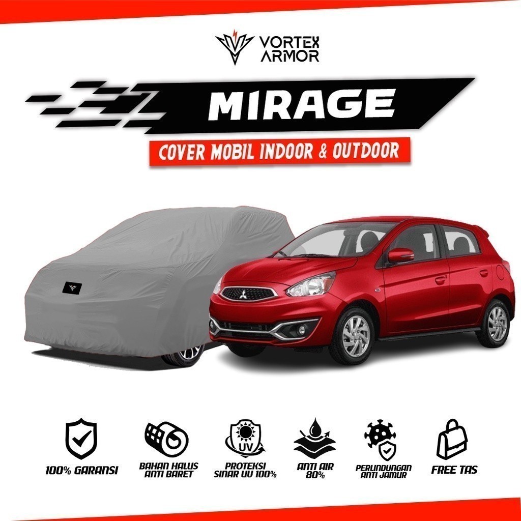 Cover Mobil Mitsubishi Mirage / Sarung Mobil Mirage / Selimut Mitsubishi Mirage 2012 2013 2014 2015 