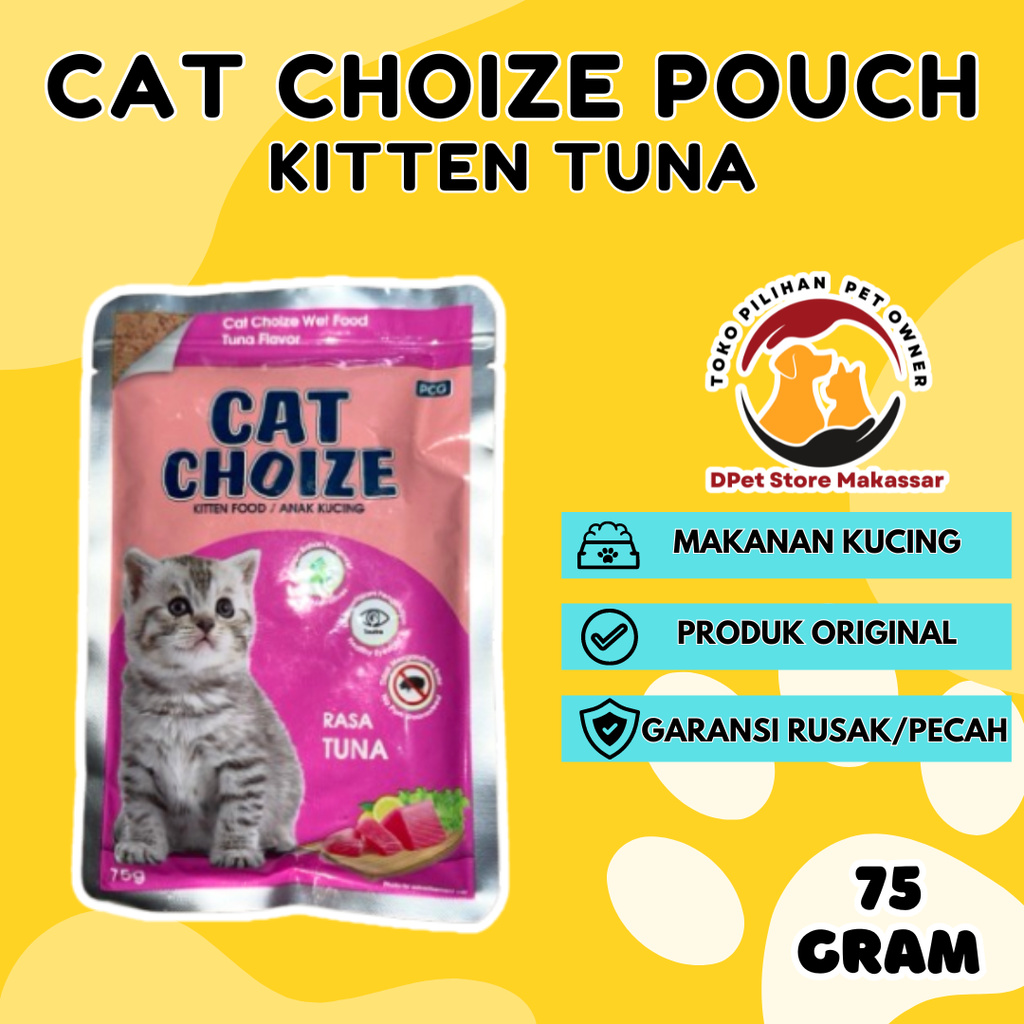 Cat Choize Pouch Cat Kitten Tuna 75gr Makanan Kucing Basah