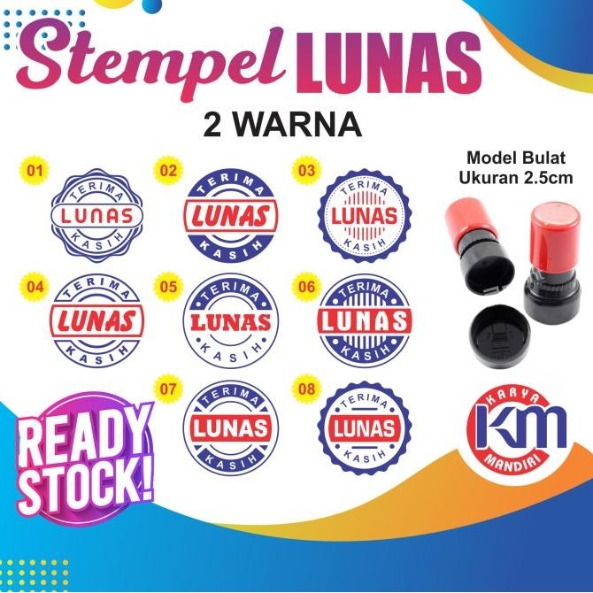 

Sale Stempel Lunas 1 Warna Dan 2 Warna Model Bulat Ukuran 25Mm