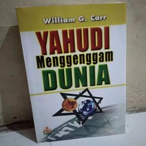 ss-64 TERLARIS BUKU YAHUDI MENGGENGGAM DUNIA - WILLIAM G CARR [ORIGINAL] Berkualitas