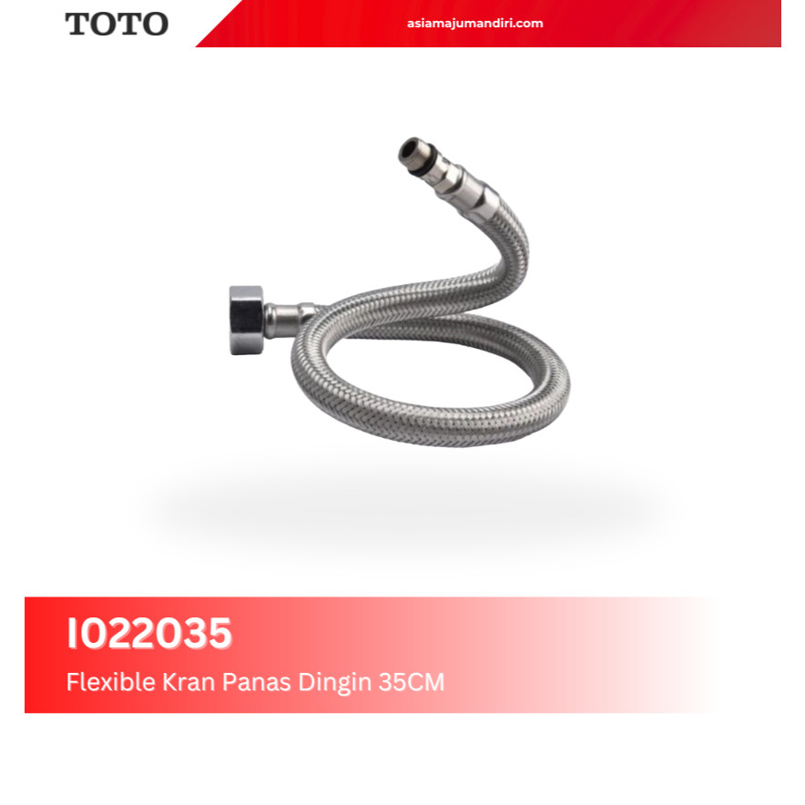 SELANG FLEXIBLE KRAN PANAS DINGIN TOTO I022035