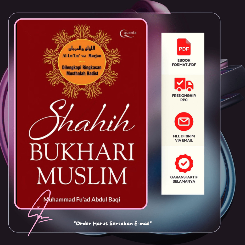 

201. HADITS SHAHIH BUKHARI - MUSLIM (HC) (MUHAMMAD FUAD AL-BAQI) - [-]