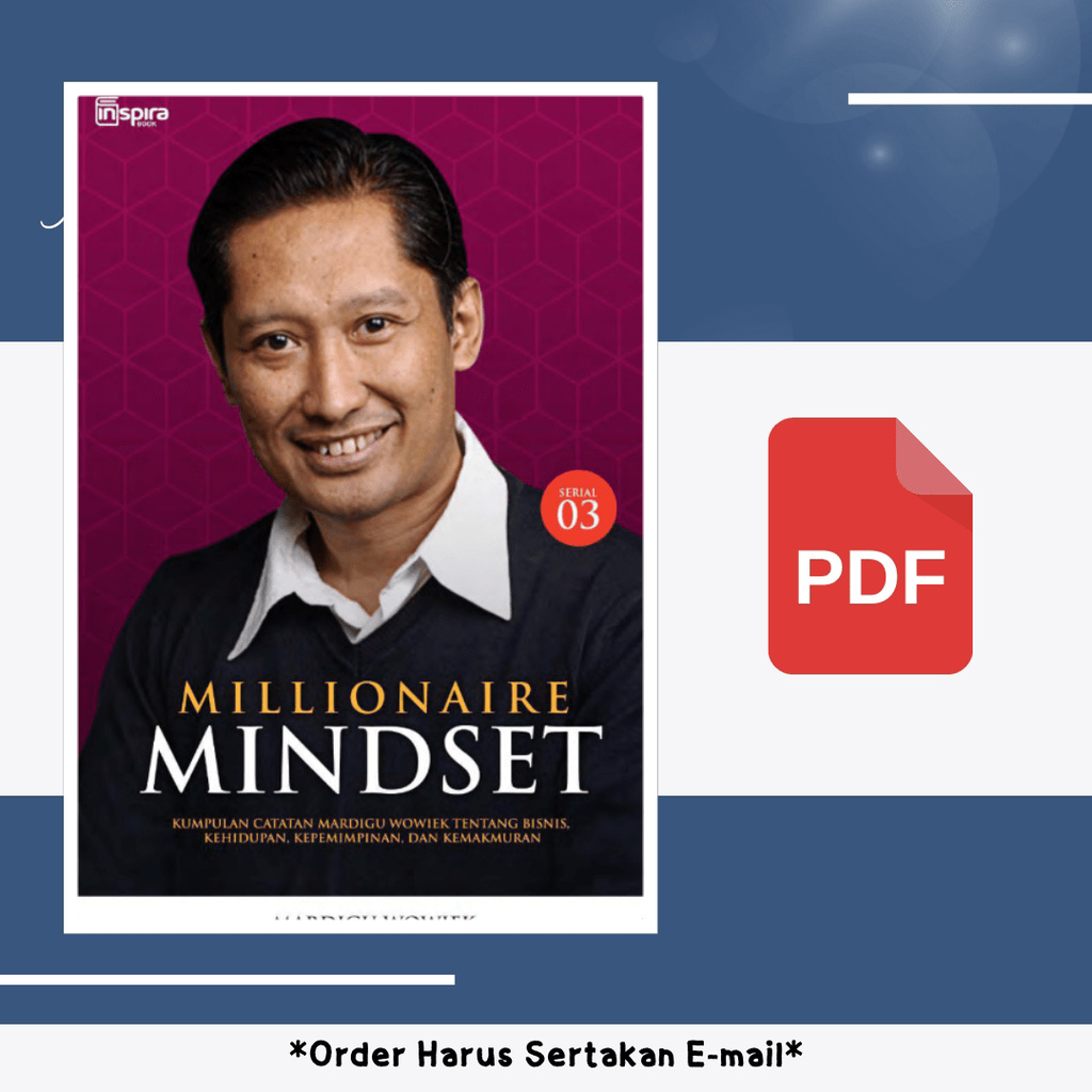 

248. MILLIONAIRE MINDSET 03 (MARDIGU WOWIEK PRASANTYO) - [-]