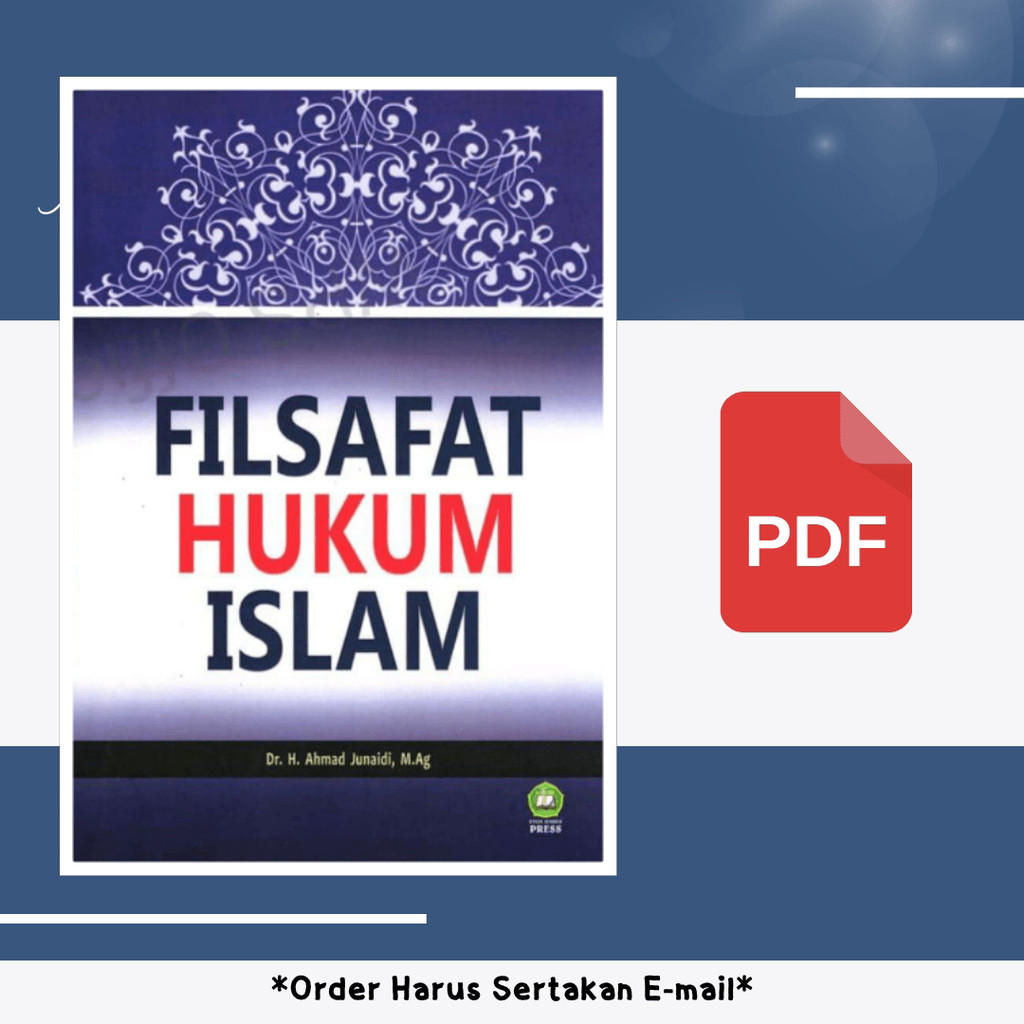

1551. Filsafat Hukum Islam (Dr H Ahmad Junaidi, MAg)