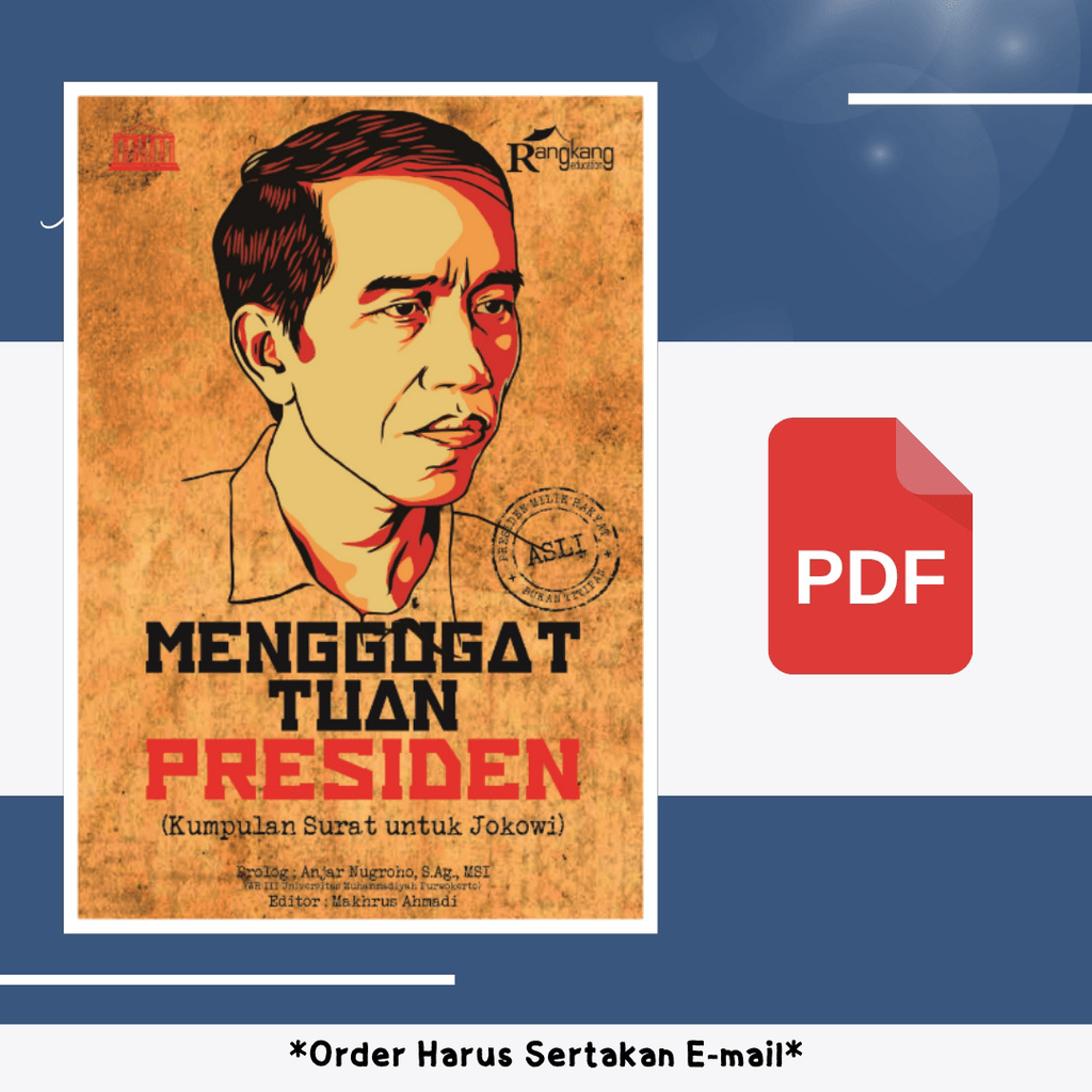 

1393. Menggugat Tuan Presiden (Kumpulan Surat untuk J)