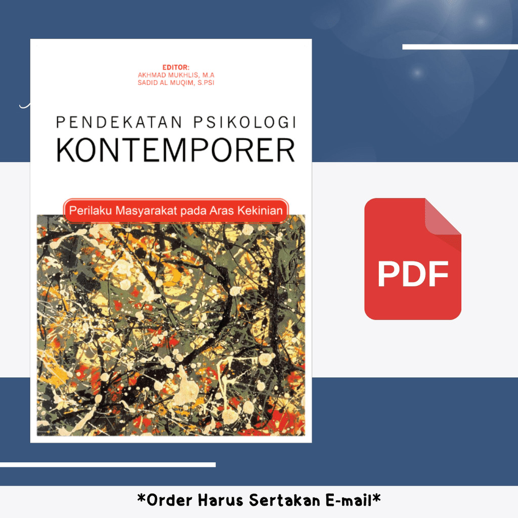 

435. PENDEKATAN PSIKOLOGI KONTEMPORER PERILAKU MASYARAKAT - [-]