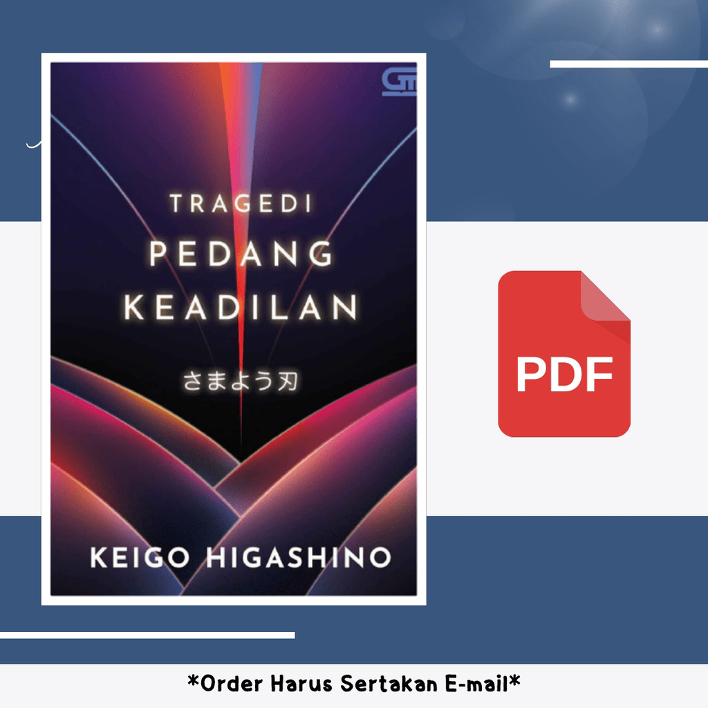 

1187. Tragedi Pedang Keadilan (Keigo Higashino)