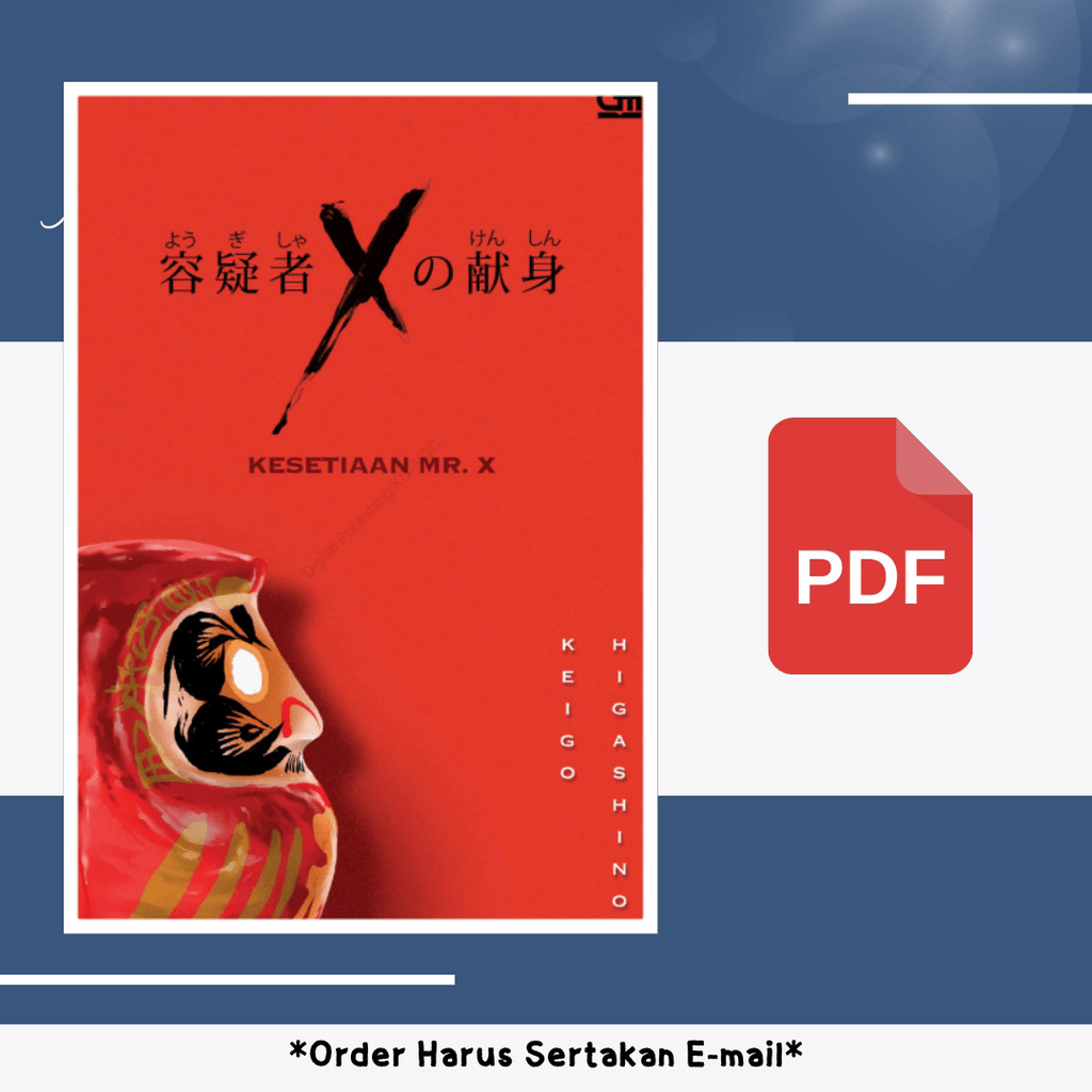 

1189. Kesetiaan Mr. X (Keigo Higashino)
