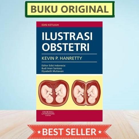 

[ORIGINAL] Ilustrasi Obstetri 7e , Hanretty