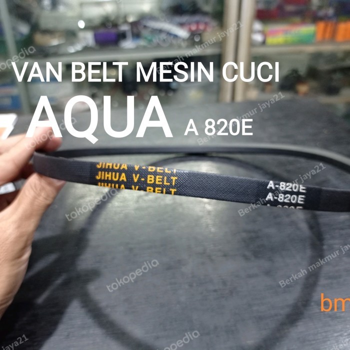 VAN BELT PAN BELT MESIN CUCI AQUA A 820E A 820E