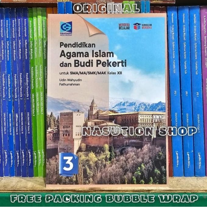 

Buku Agama Islam Kelas 1 2 3 / 10 11 12 SMA Grafindo Kurikulum Merdeka SMD